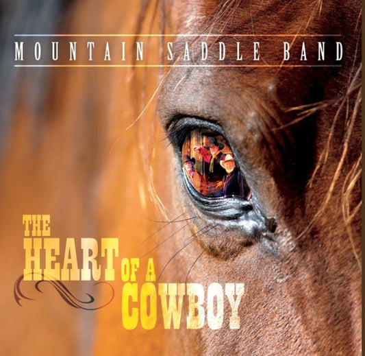 The Heart of a Cowboy CD